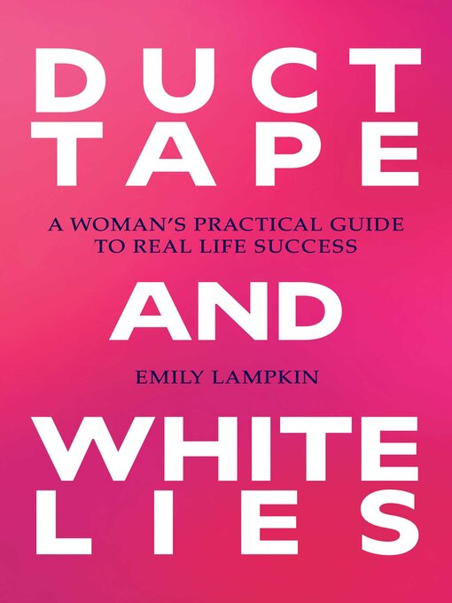 Cover image for Duct Tape and White Lies